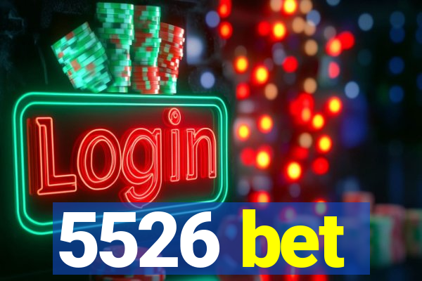 5526 bet